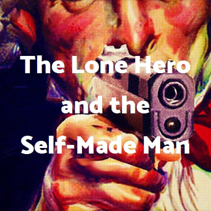 The Lone Hero and the Self Made Man in Pif Magazine